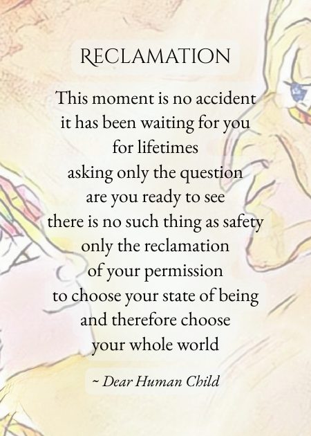 Reclamation — from Dear Human Child