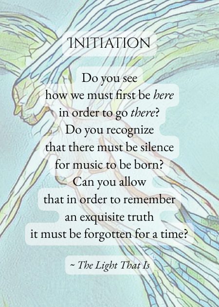 Initiation — from The Light That Is