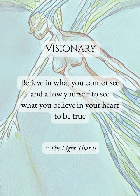 Visionary — from The Light That Is