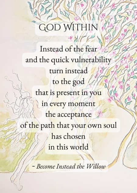 God Within — from Become Instead the Willow