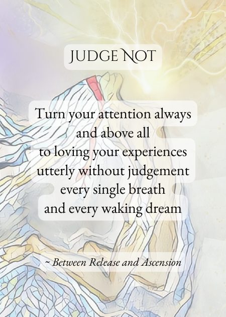 Judge Not — from Between Release and Ascension