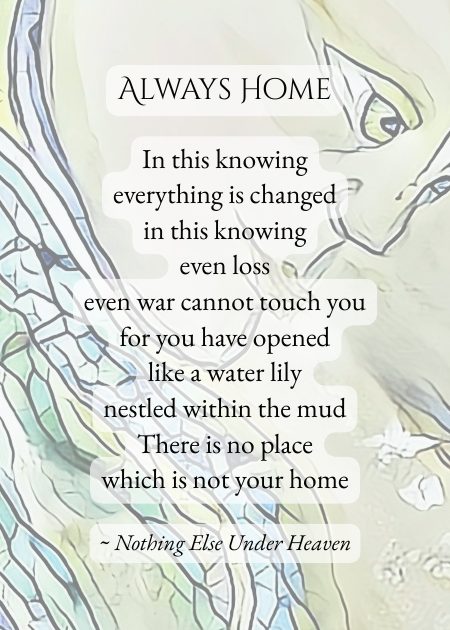 Always Home — from Nothing Else Under Heaven