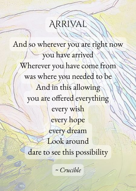 Arrival — from Crucible